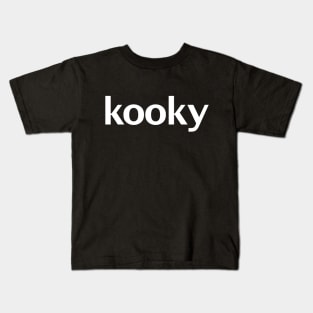 Kooky Minimal Typography White Text Kids T-Shirt